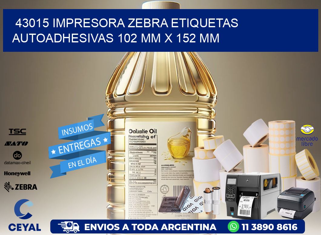 43015 impresora zebra etiquetas autoadhesivas 102 mm x 152 mm