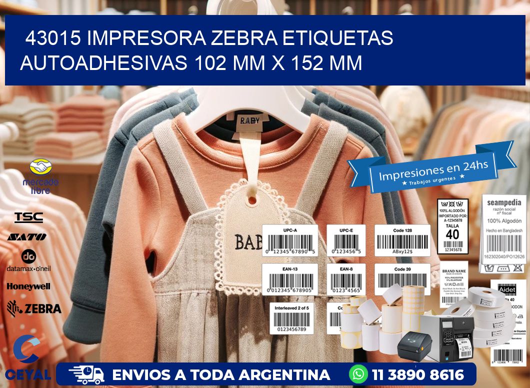 43015 impresora zebra etiquetas autoadhesivas 102 mm x 152 mm
