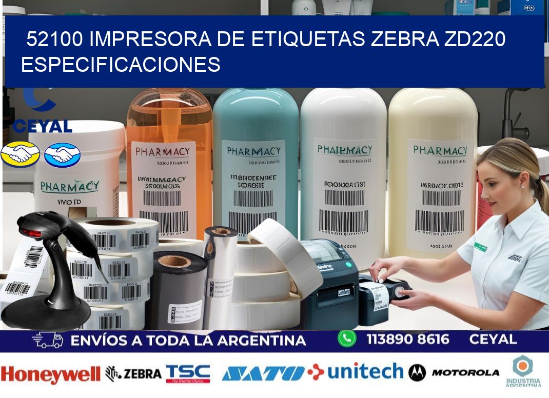 52100 impresora de etiquetas Zebra ZD220 especificaciones