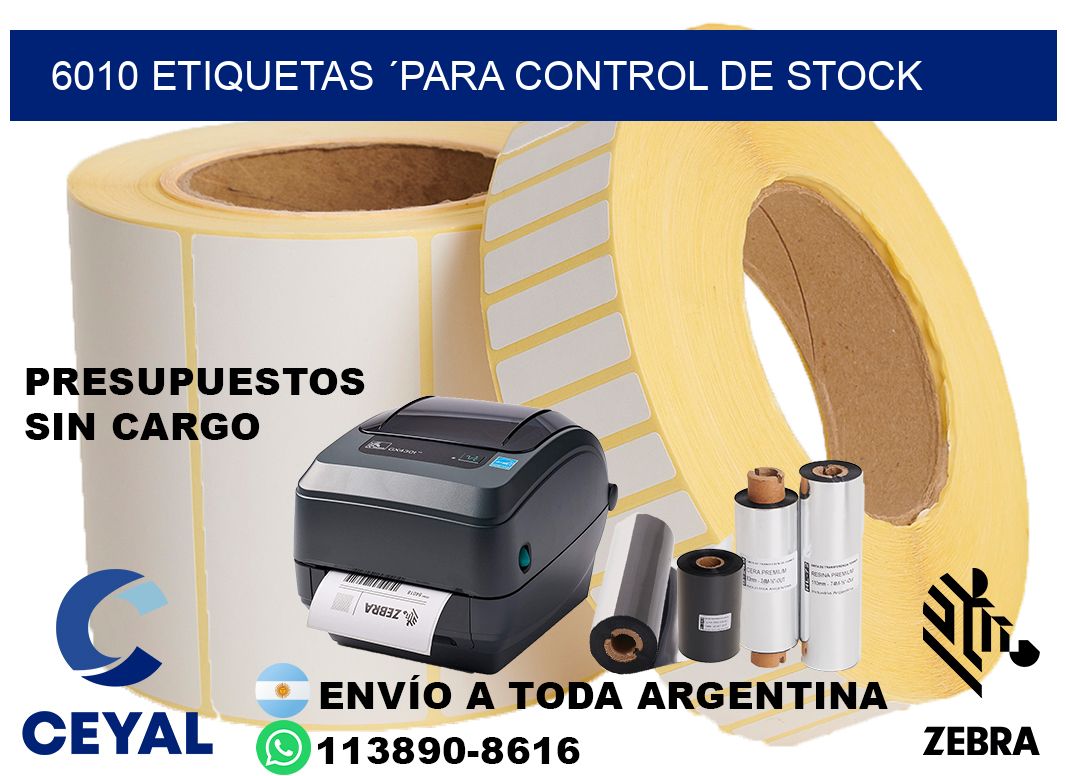 6010 Etiquetas ´para control de stock