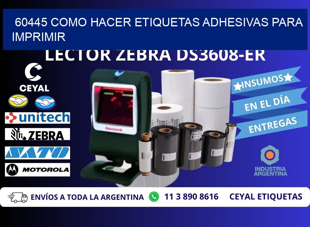 60445 Como hacer etiquetas adhesivas para imprimir