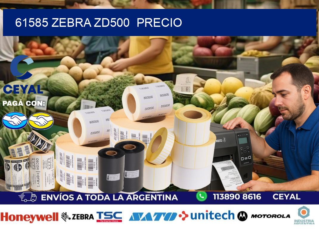 61585 Zebra ZD500  precio