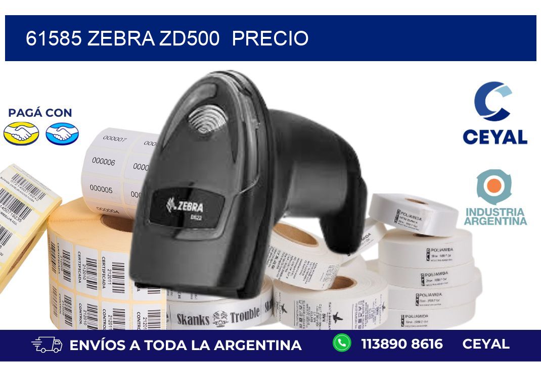 61585 Zebra ZD500  precio