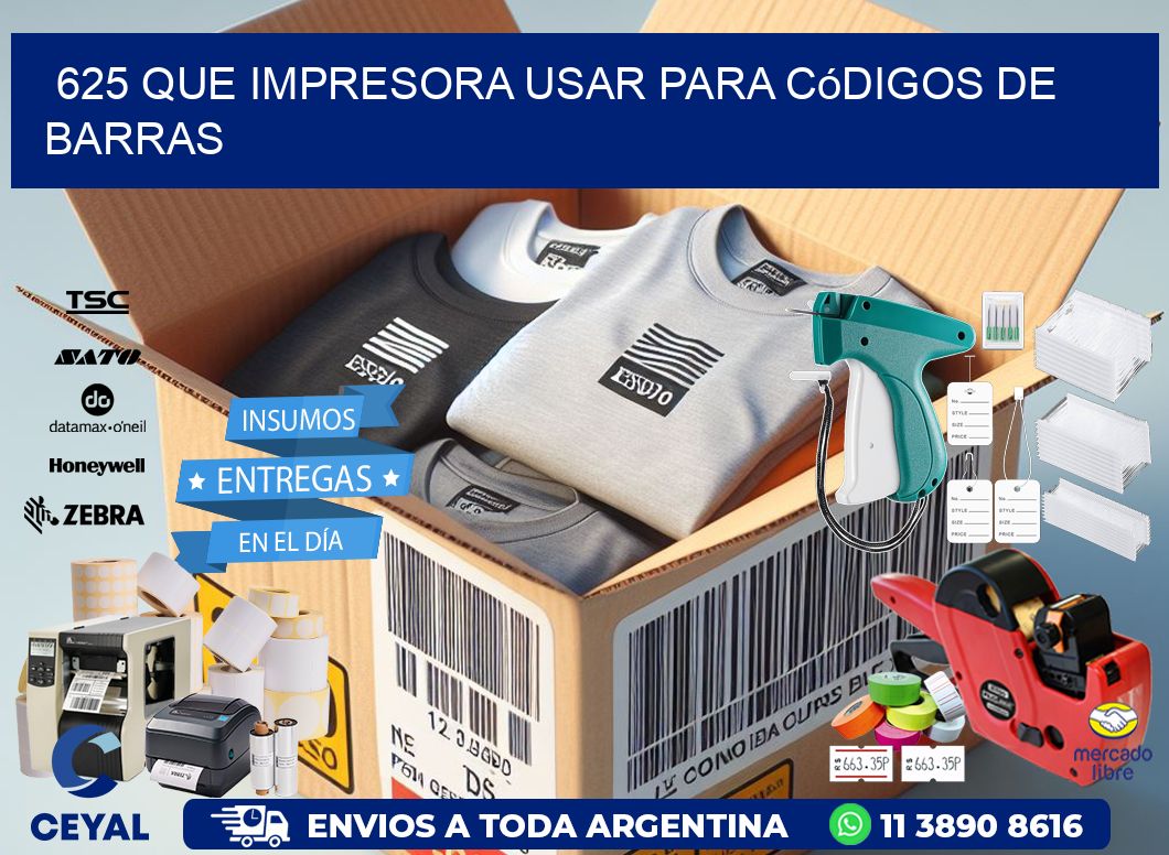 625 Que impresora usar para códigos de barras