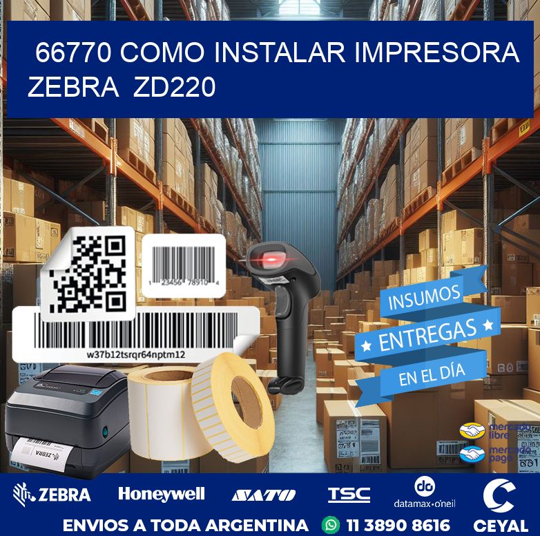 66770 Como instalar impresora Zebra  ZD220