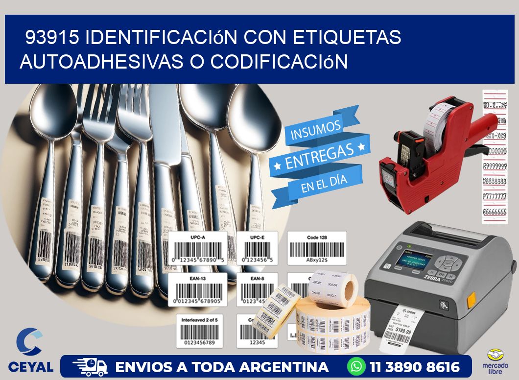 93915 identificación con etiquetas autoadhesivas o codificación