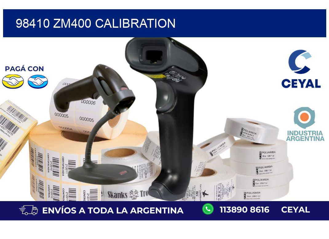 98410 ZM400 Calibration