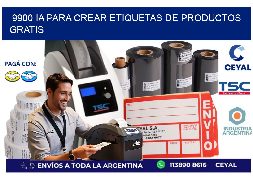 9900 IA para crear etiquetas de productos gratis