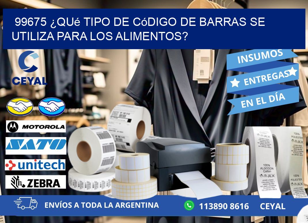 99675 ¿Qué tipo de código de barras se utiliza para los alimentos?