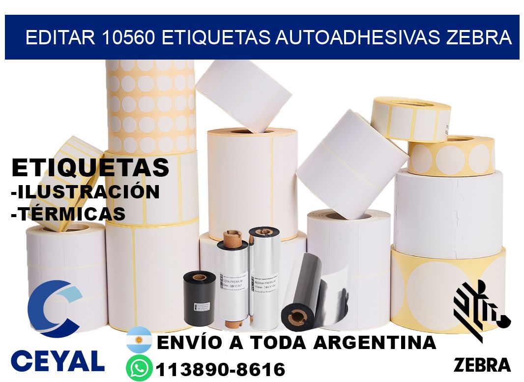 EDITAR 10560 ETIQUETAS AUTOADHESIVAS ZEBRA
