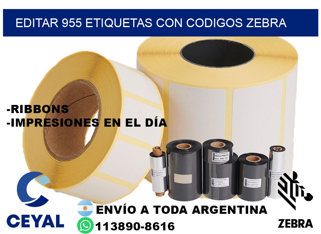 EDITAR 955 ETIQUETAS CON CODIGOS ZEBRA