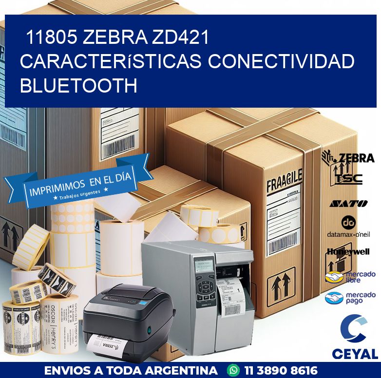 11805 Zebra ZD421 características conectividad Bluetooth