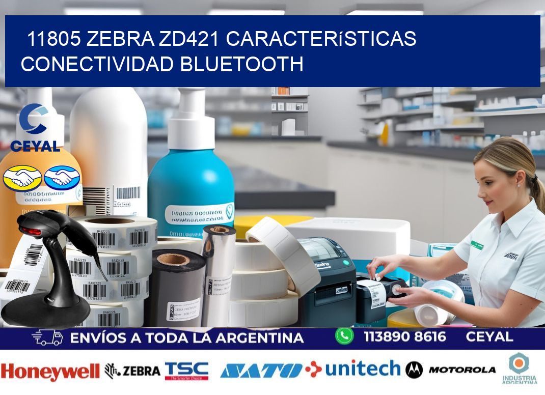 11805 Zebra ZD421 características conectividad Bluetooth