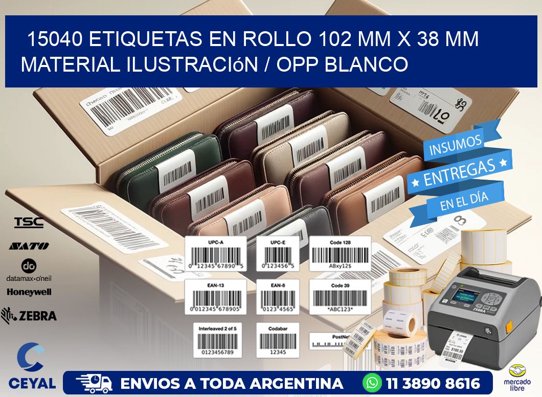 15040 Etiquetas en rollo 102 mm x 38 mm material Ilustración / OPP Blanco
