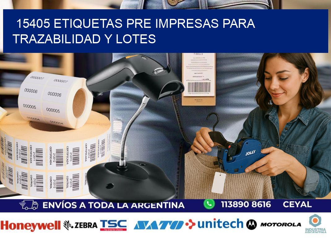 15405 etiquetas pre impresas para trazabilidad y lotes