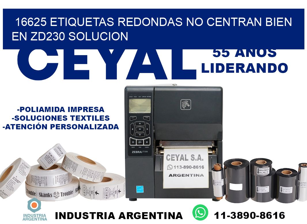 16625 etiquetas redondas no centran bien en zd230 solucion