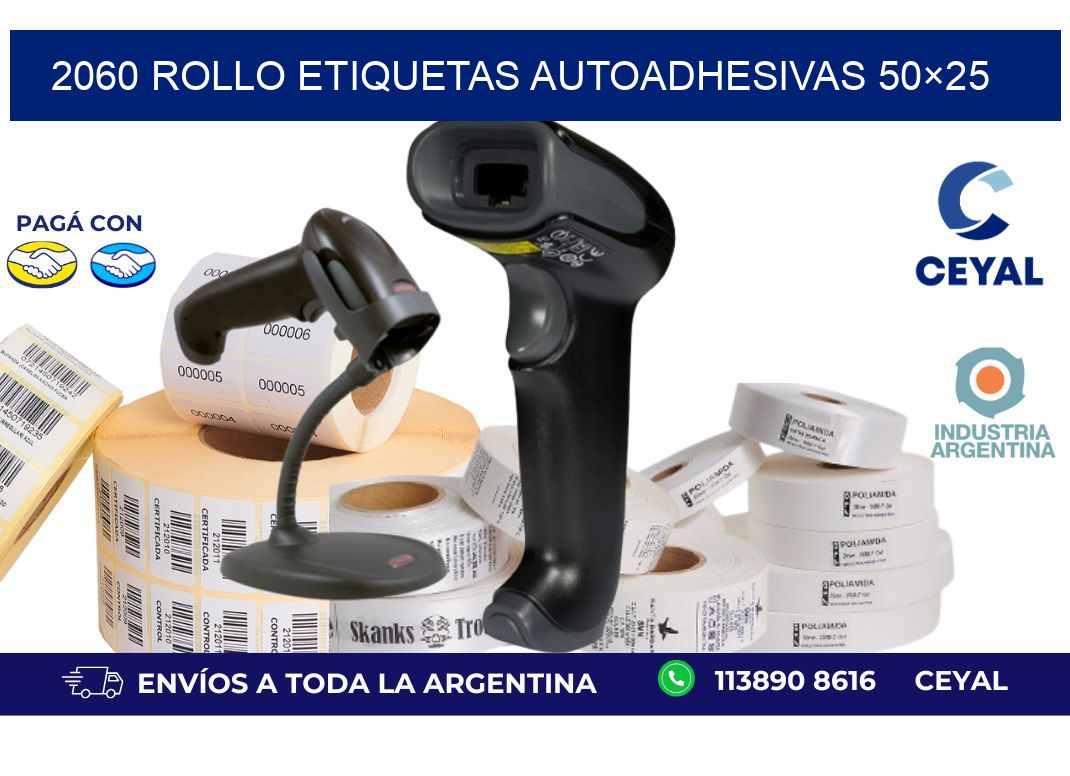 2060 Rollo Etiquetas autoadhesivas 50×25