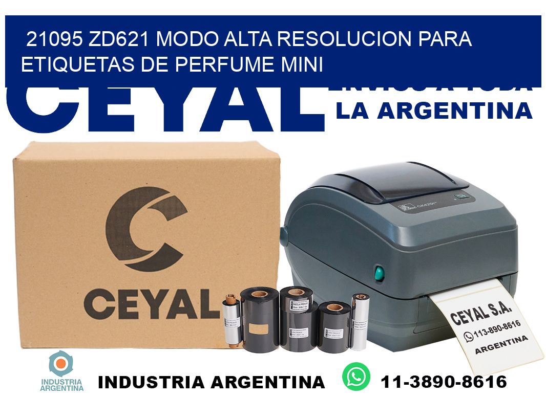 21095 zd621 modo alta resolucion para etiquetas de perfume mini