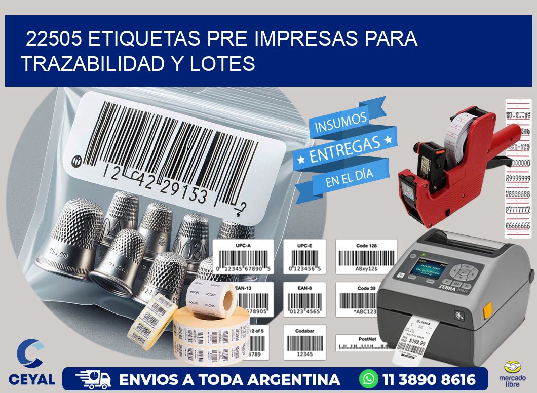 22505 etiquetas pre impresas para trazabilidad y lotes