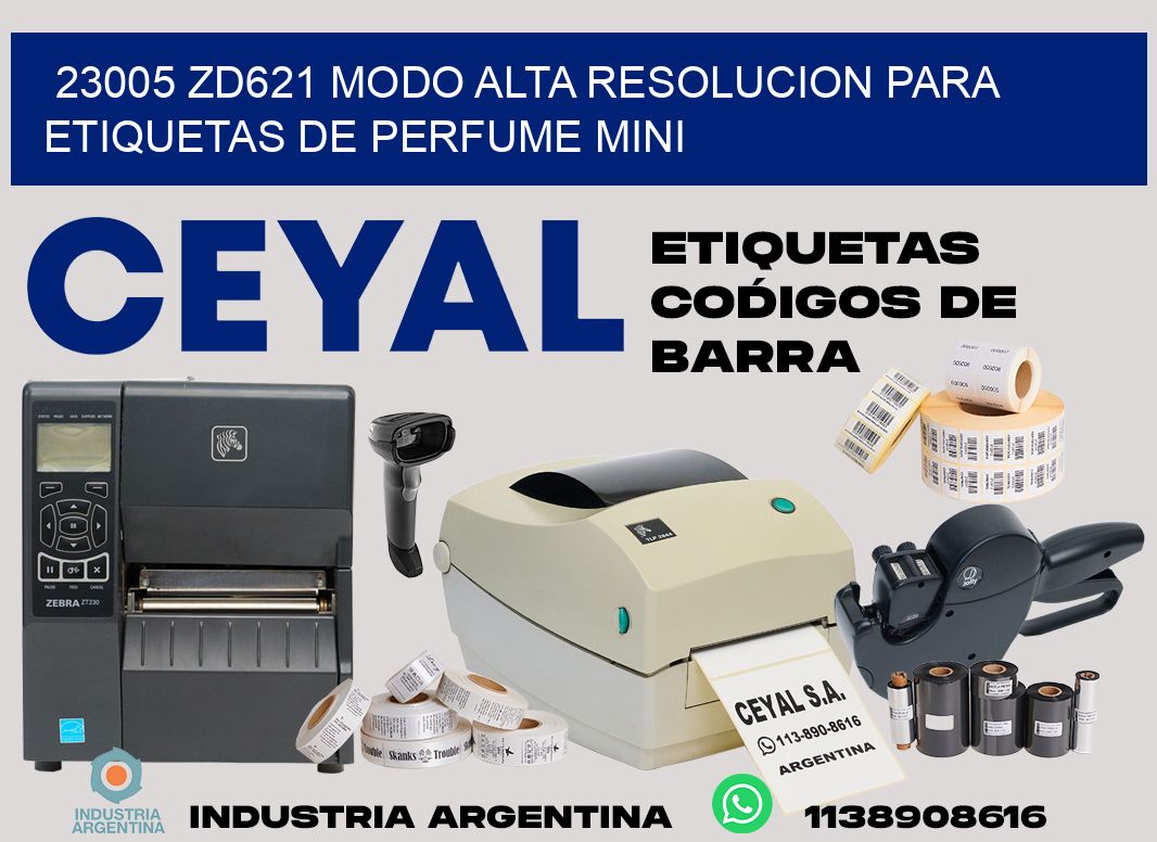 23005 zd621 modo alta resolucion para etiquetas de perfume mini