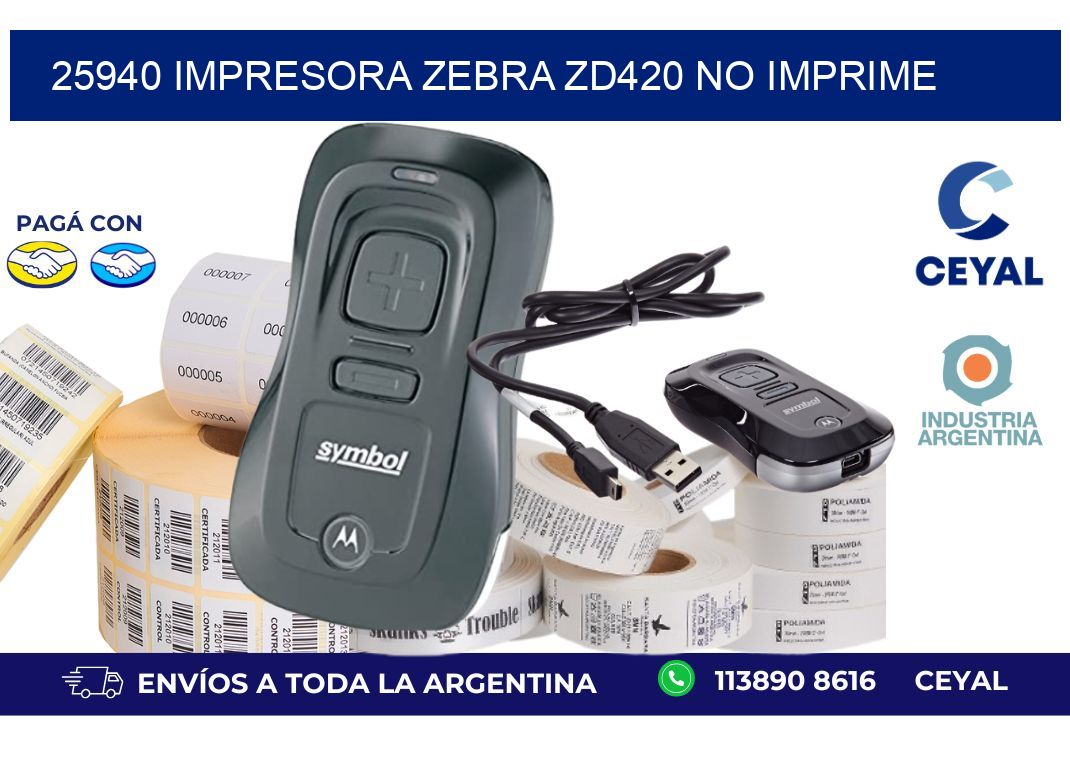 25940 Impresora Zebra ZD420 no imprime