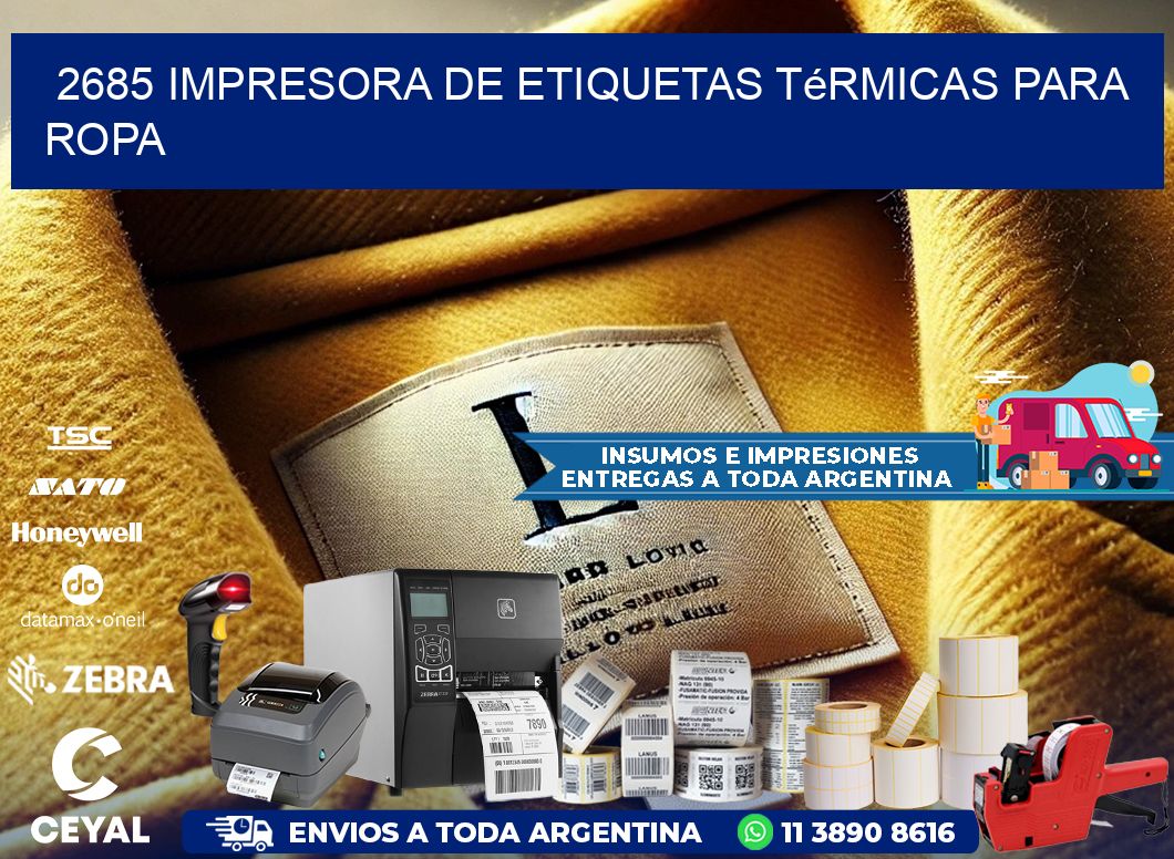 2685 impresora de etiquetas térmicas para ropa