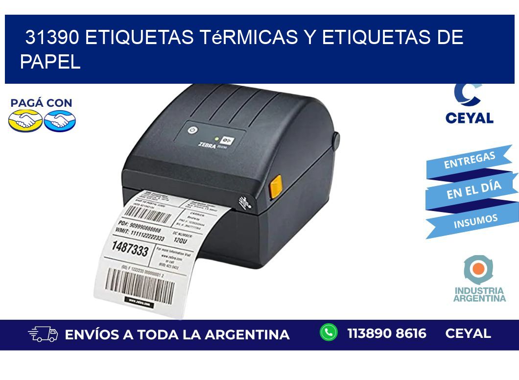 31390 etiquetas térmicas y etiquetas de papel