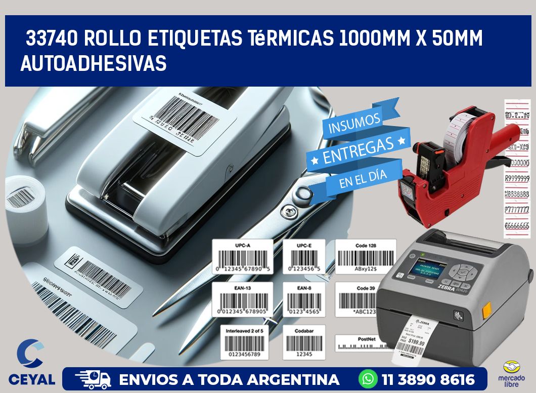 33740 Rollo Etiquetas Térmicas 1000mm X 50mm Autoadhesivas