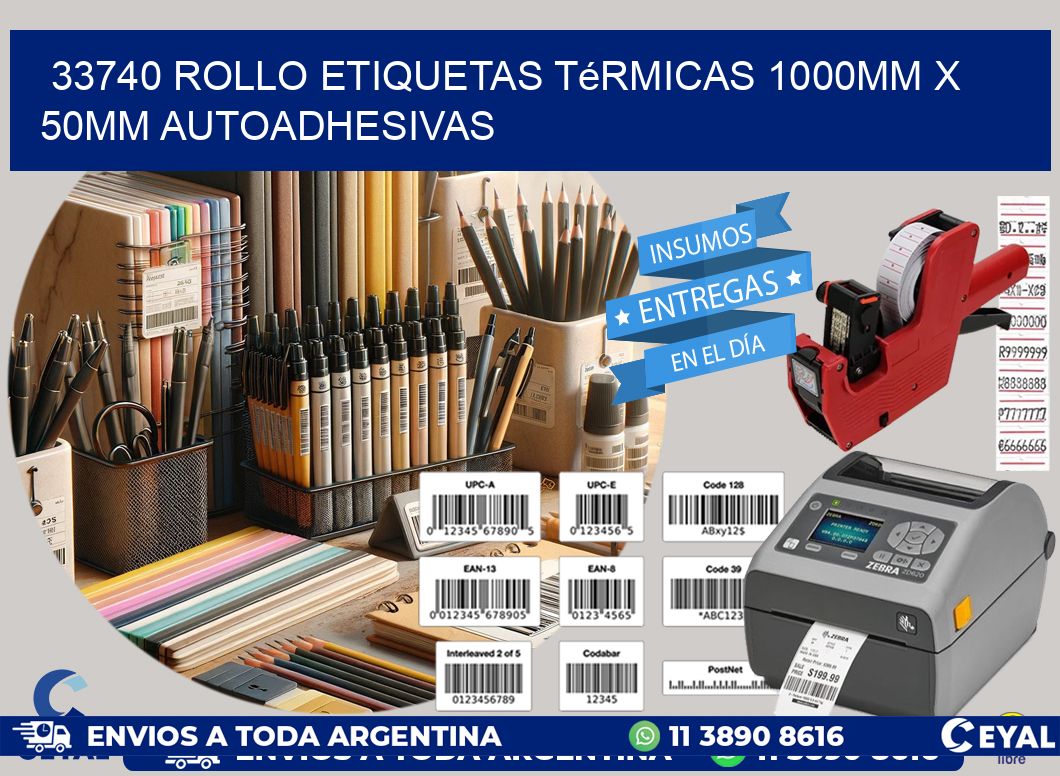 33740 Rollo Etiquetas Térmicas 1000mm X 50mm Autoadhesivas