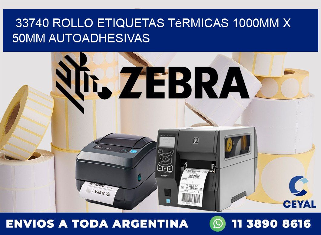 33740 Rollo Etiquetas Térmicas 1000mm X 50mm Autoadhesivas