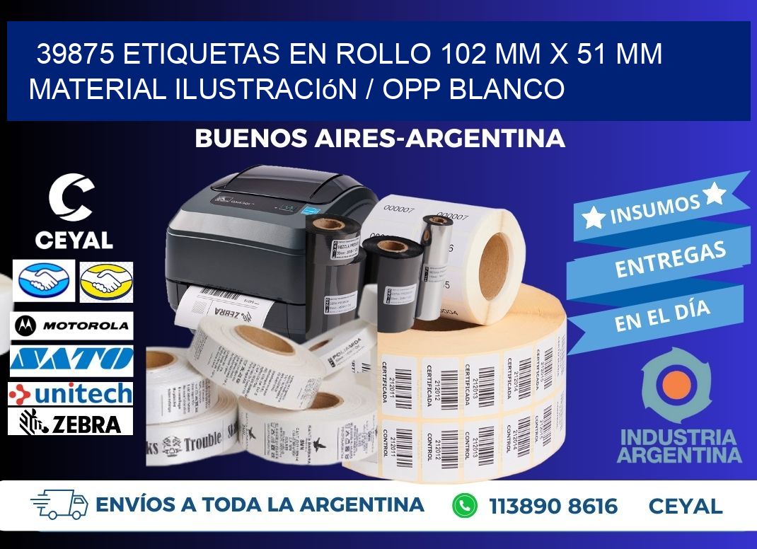 39875 Etiquetas en rollo 102 mm x 51 mm material Ilustración / OPP Blanco