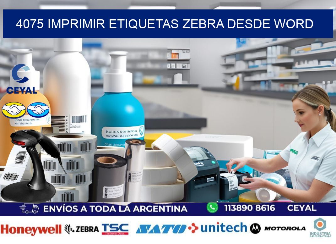 4075 imprimir etiquetas zebra desde word