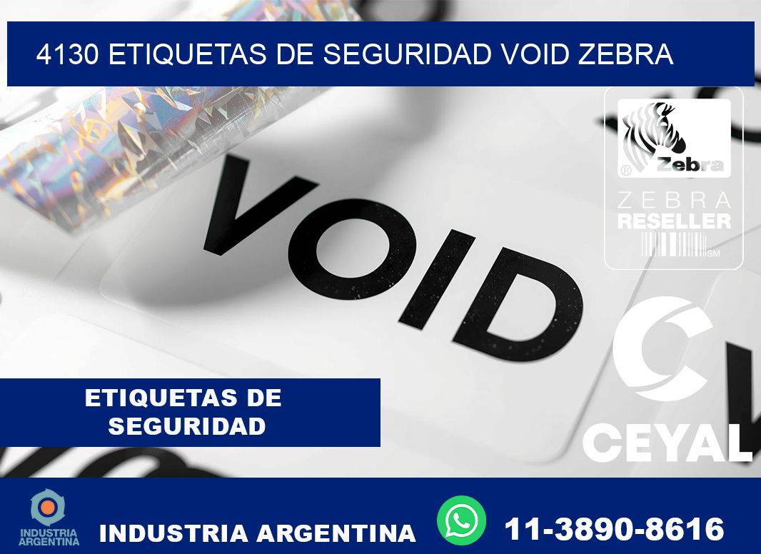 4130 etiquetas de seguridad void zebra