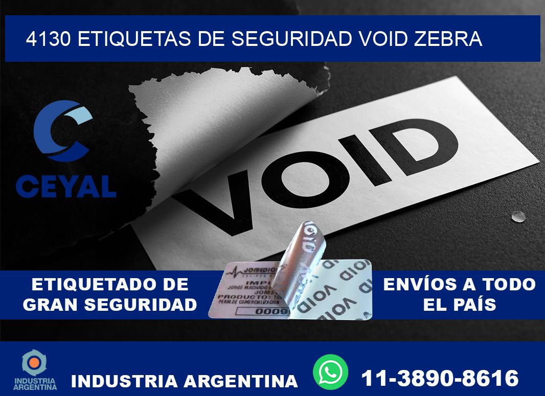 4130 etiquetas de seguridad void zebra