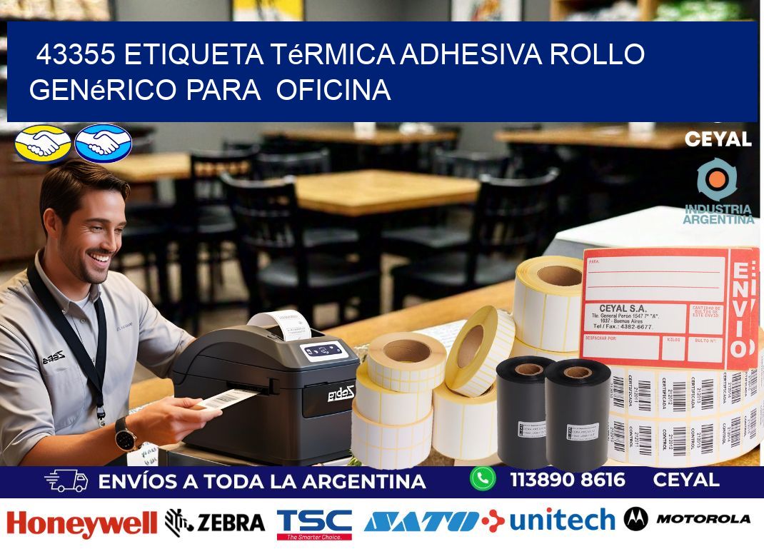 43355 Etiqueta térmica adhesiva Rollo genérico para  oficina