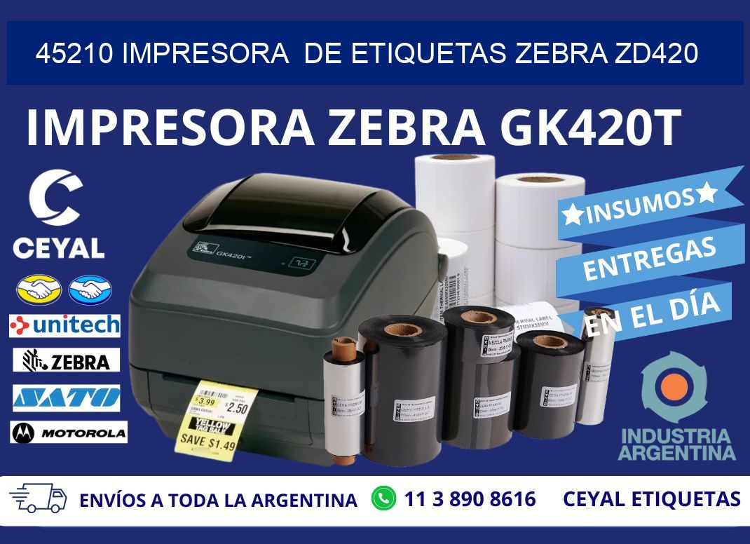 45210 impresora de etiquetas Zebra ZD420