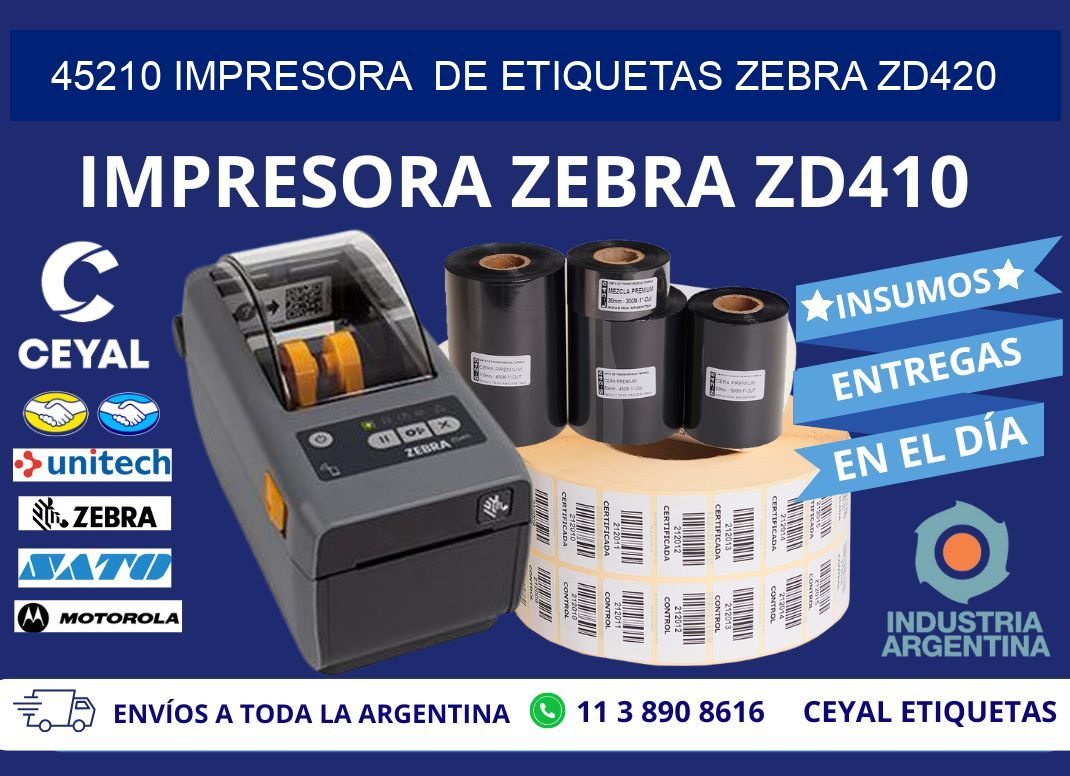 45210 impresora  de etiquetas Zebra ZD420