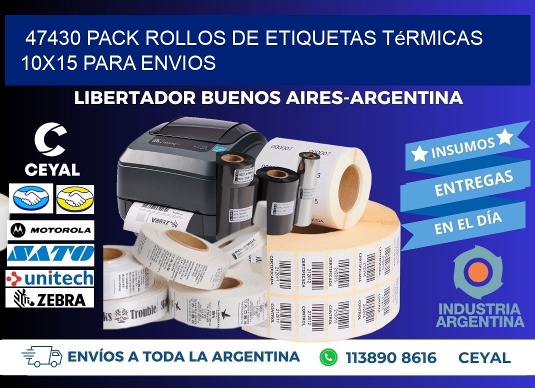 47430 pack rollos de etiquetas térmicas 10x15 para Envios