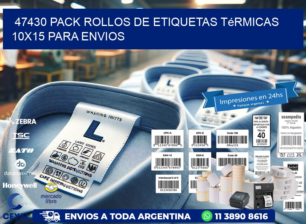 47430 pack rollos de etiquetas térmicas 10x15 para Envios
