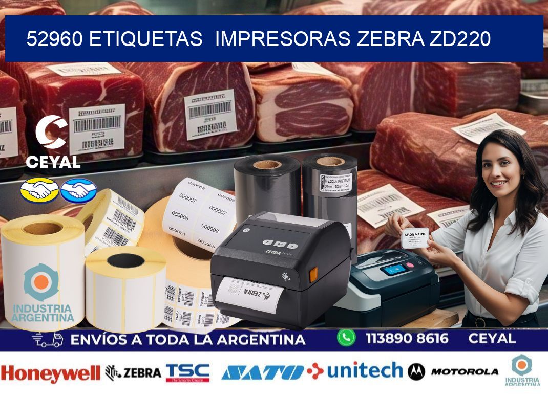 52960 etiquetas  impresoras zebra zd220