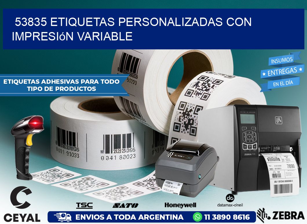 53835 etiquetas personalizadas con impresión variable