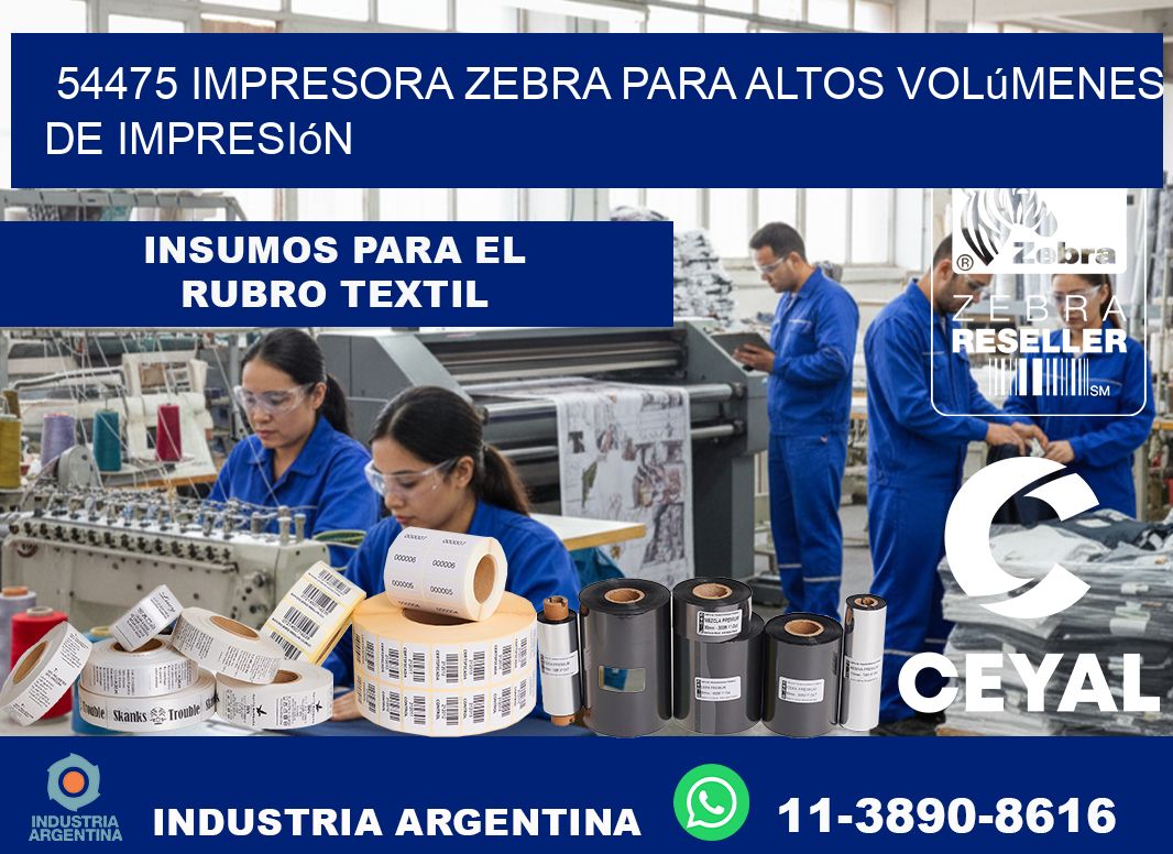 54475 impresora zebra para altos volúmenes de impresión