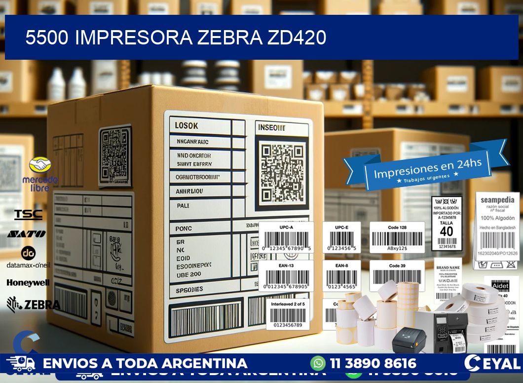 5500 Impresora Zebra ZD420