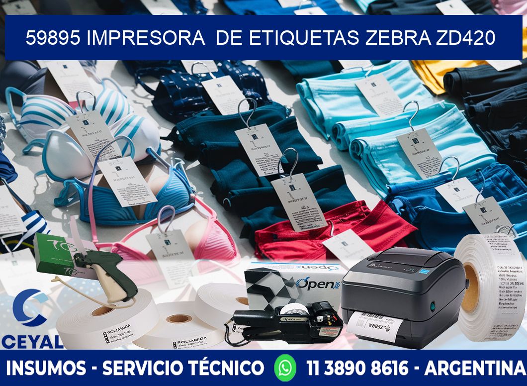 59895 impresora  de etiquetas Zebra ZD420