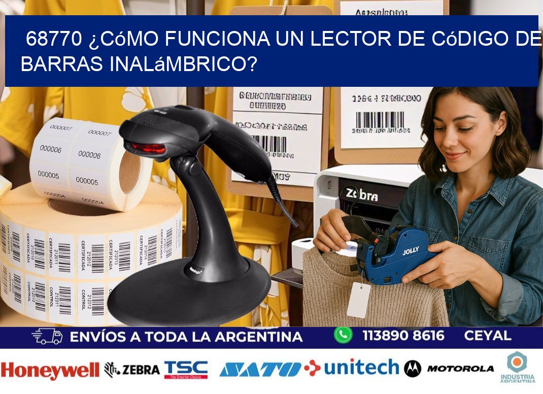 68770 ¿Cómo funciona un lector de código de barras inalámbrico?