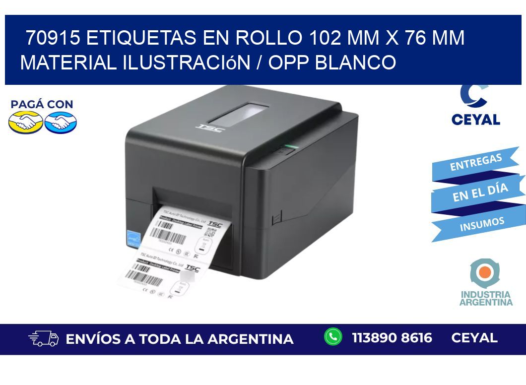 70915 Etiquetas en rollo 102 mm x 76 mm material Ilustración / OPP Blanco