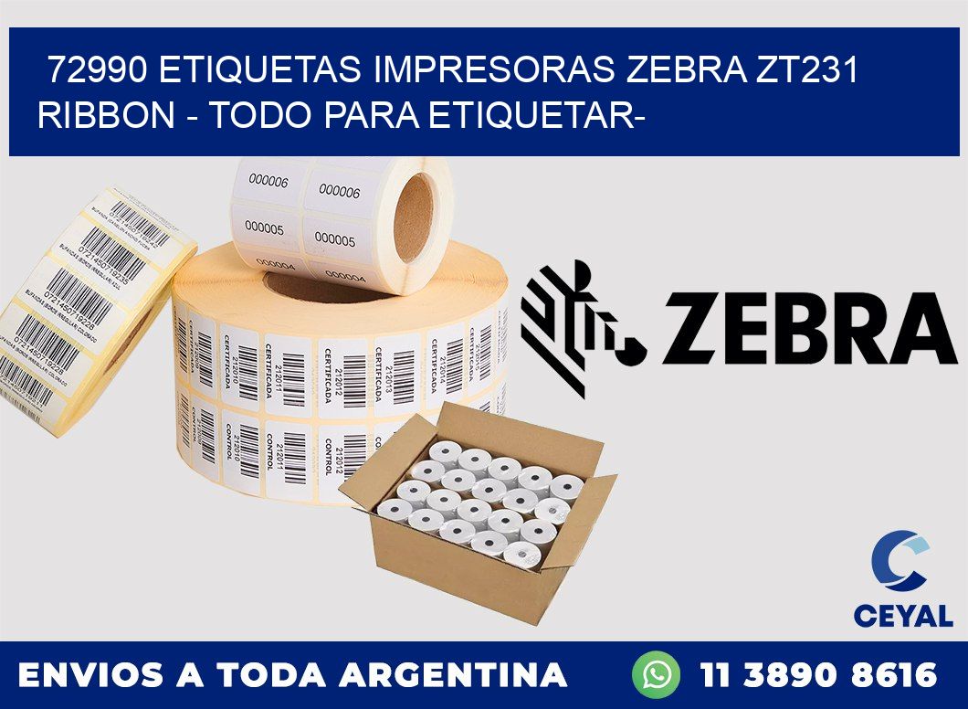 72990 etiquetas impresoras zebra zt231 ribbon – Todo para Etiquetar-