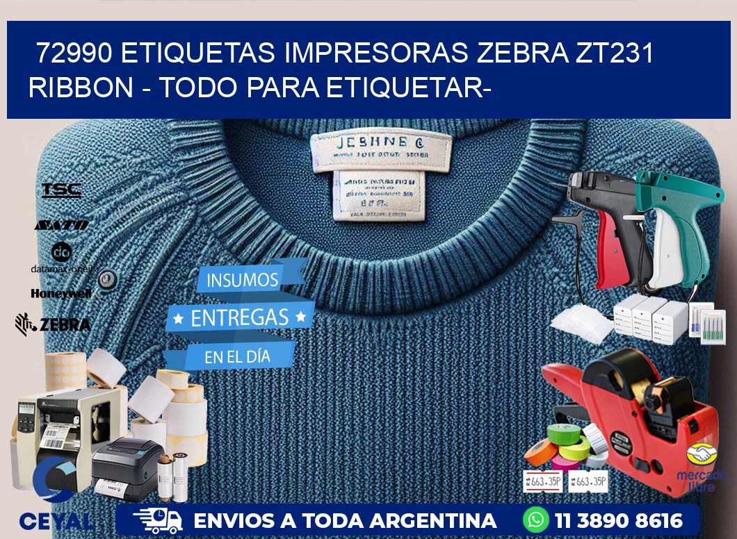 72990 etiquetas impresoras zebra zt231 ribbon - Todo para Etiquetar-