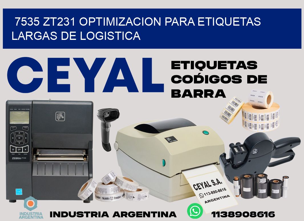 7535 zt231 optimizacion para etiquetas largas de logistica