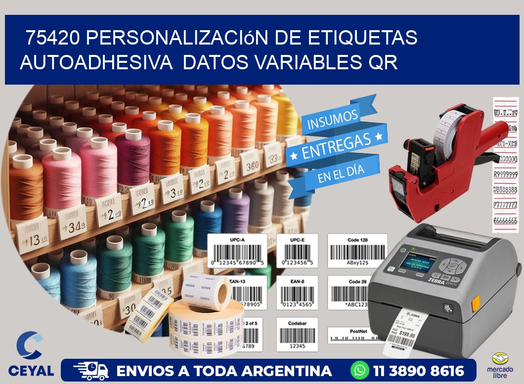 75420 Personalización de etiquetas autoadhesiva datos variables QR